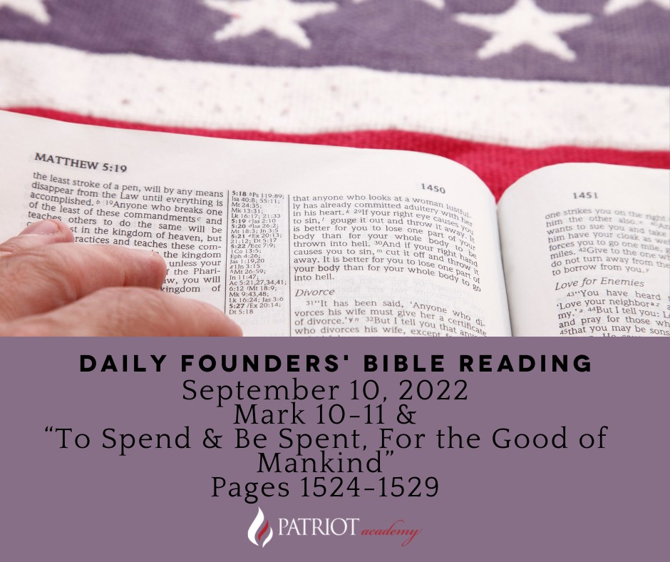 Sept 10, 2022 Daily Founders' Bible Reading Patriot Academy